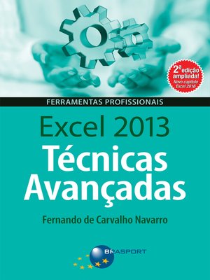 cover image of Excel 2013 Técnicas Avançadas – 2ª edição